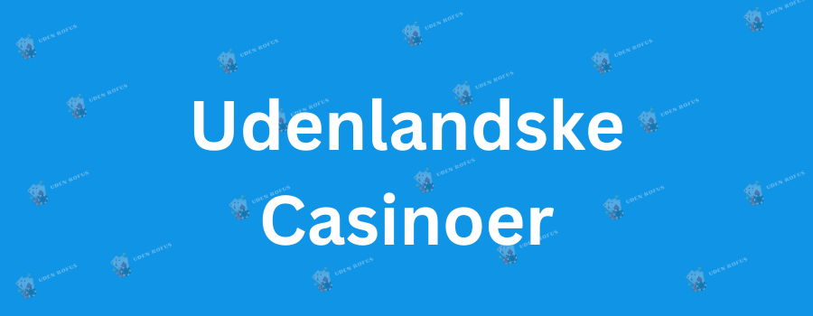 Nyt Casino Danmark Din Guide til Online Spil