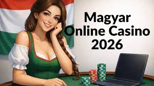 Online Kaszinók Magyarul Játssz és Nyerd Ki a Legjobbat!