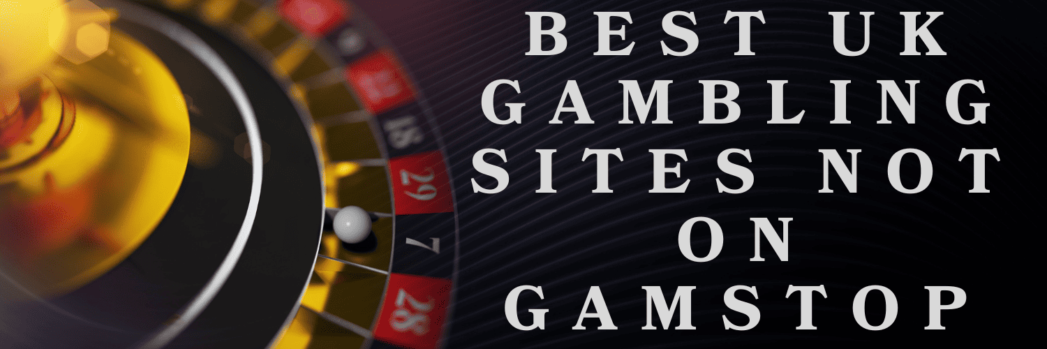 Exploring Roulette Betting Options Not on GamStop -217604059
