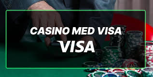 Visa Casino - Den Bedste Betalingsmetode til Online Spil