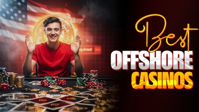 Comprehensive List of Offshore Casinos Your Guide to Online Gambling Comprehensive List of Offshore Casinos Your Guide to Online Gambling