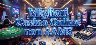 Scoprire il Mondo dei Casino Non AAMS per Italiani Scoprire il Mondo dei Casino Non AAMS per Italiani