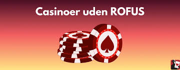 Casino Uden ROFUS Med MitID - Oplev De Bedste Muligheder Casino Uden ROFUS Med MitID - Oplev De Bedste Muligheder