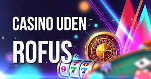 Casinospil uden ROFUS En Guide til Spiloplevelser Trods Restriktioner
